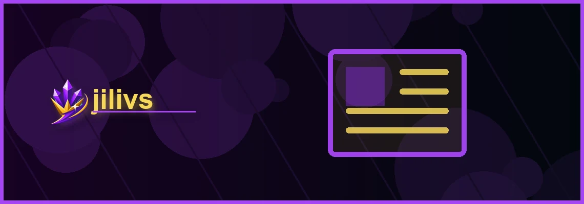 jilivs news full-width visual guide 1
